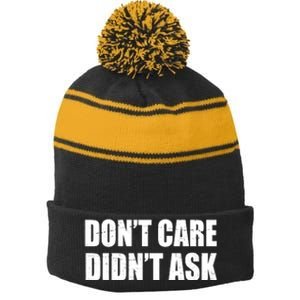 Funny Don't Care Didn't Ask Stripe Pom Pom Beanie