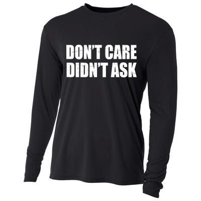 Funny Don't Care Didn't Ask Cooling Performance Long Sleeve Crew
