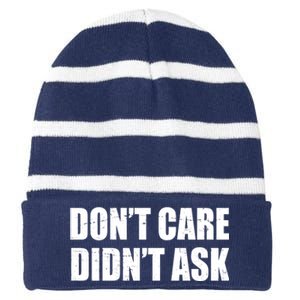 Funny Don't Care Didn't Ask Striped Beanie with Solid Band