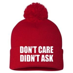 Funny Don't Care Didn't Ask Pom Pom 12in Knit Beanie