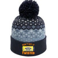 Funny Don't Get It Twisted Tea Meme The Baniff Cuffed Pom Beanie