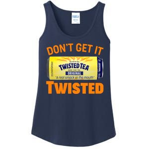 Funny Don't Get It Twisted Tea Meme Ladies Essential Tank