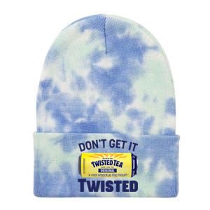 Funny Don't Get It Twisted Tea Meme Tie Dye 12in Knit Beanie