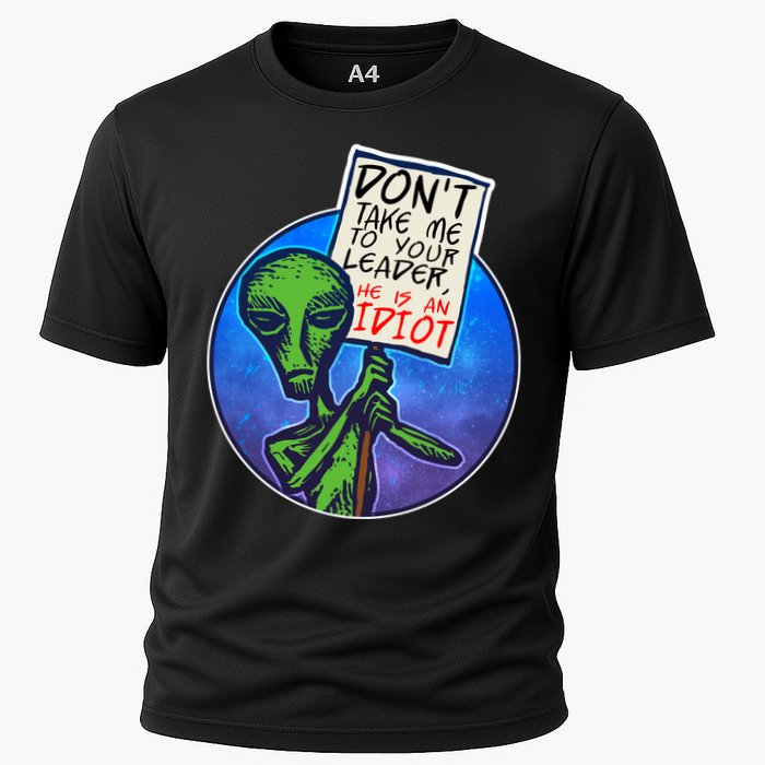 Funny Don't Take Me to Your Leader Alien Performance Shirt