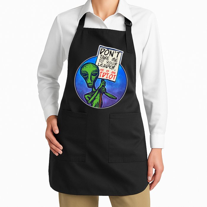 Funny Don't Take Me to Your Leader Alien Apron