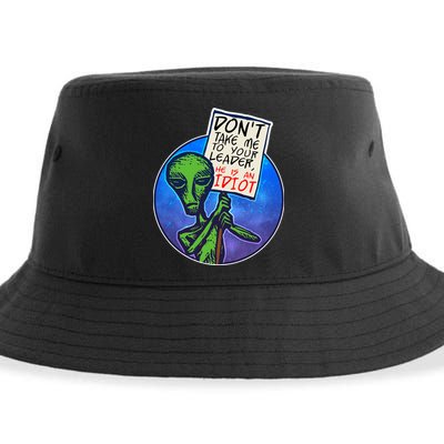 Funny Don't Take Me to Your Leader Alien Sustainable Bucket Hat