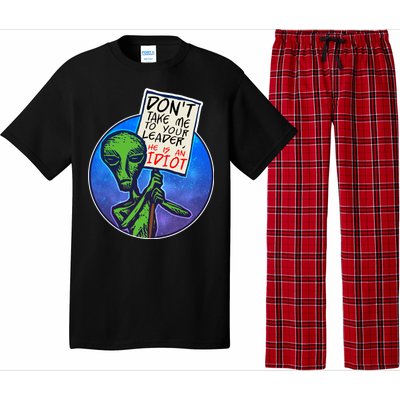 Funny Don't Take Me to Your Leader Alien Pajama Set