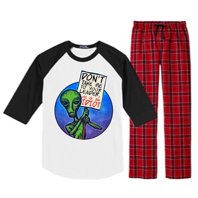 Funny Don't Take Me to Your Leader Alien Raglan Sleeve Pajama Set