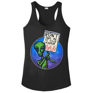 Funny Don't Take Me to Your Leader Alien Ladies PosiCharge Competitor Racerback Tank