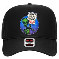 Funny Don't Take Me to Your Leader Alien Trucker Hat