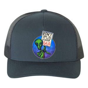 Funny Don't Take Me to Your Leader Alien Yupoong Adult 5-Panel Trucker Hat