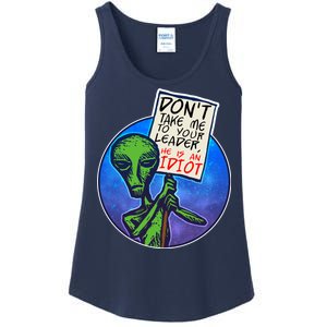 Funny Don't Take Me to Your Leader Alien Ladies Essential Tank