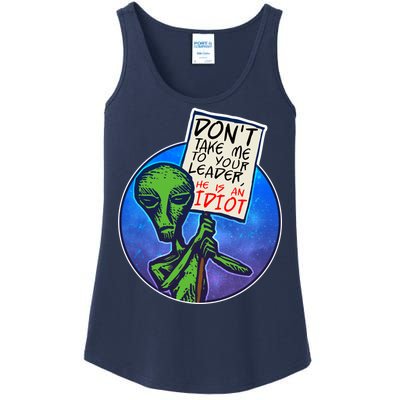 Funny Don't Take Me to Your Leader Alien Ladies Essential Tank