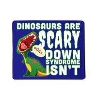 Funny Down Syndrome Awareness Dinosaurs Mousepad