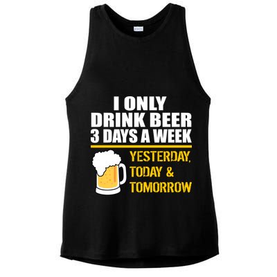 Funny Drink Beer 3 Days a Week Ladies PosiCharge Tri-Blend Wicking Tank