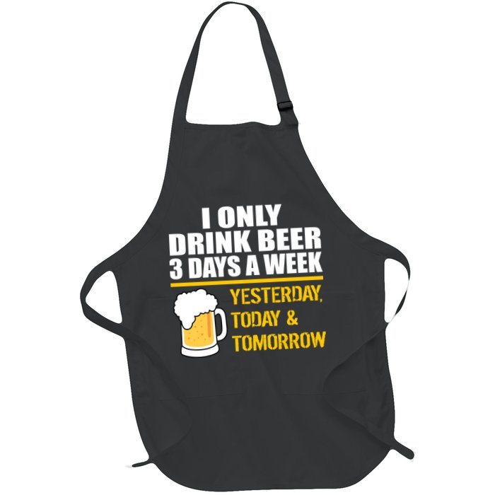Funny Drink Beer 3 Days a Week Apron