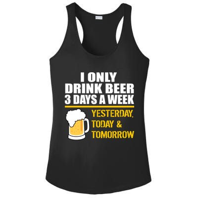 Funny Drink Beer 3 Days a Week Ladies PosiCharge Competitor Racerback Tank