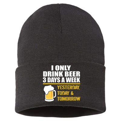 Funny Drink Beer 3 Days a Week Sustainable Knit Beanie