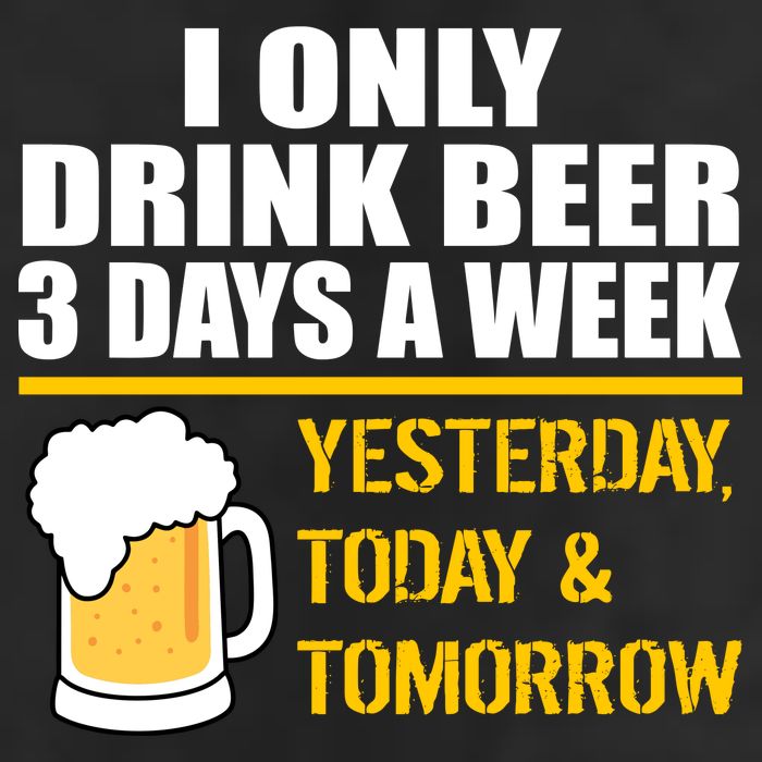 Funny Drink Beer 3 Days a Week 25L Jumbo Tote