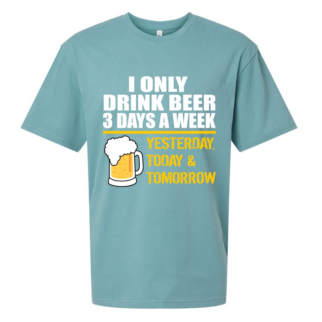 Funny Drink Beer 3 Days a Week Sueded Cloud Jersey T-Shirt