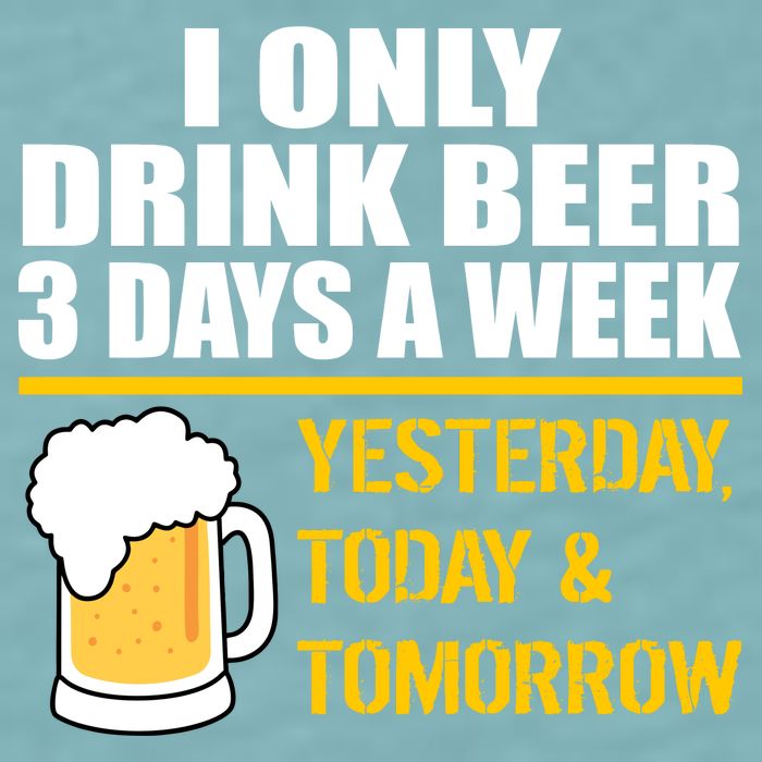 Funny Drink Beer 3 Days a Week Sueded Cloud Jersey T-Shirt