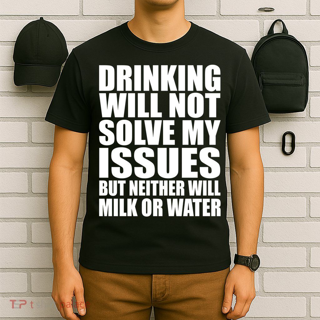 Funny Drinking T-Shirt
