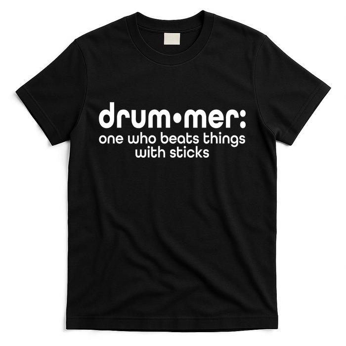 Funny Drummer Definition Beats With Sticks T-Shirt