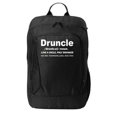 Funny Drunk Uncle Druncle Definition City Backpack