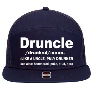 Funny Drunk Uncle Druncle Definition 7 Panel Mesh Trucker Snapback Hat