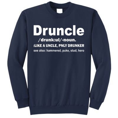 Funny Drunk Uncle Druncle Definition Sweatshirt