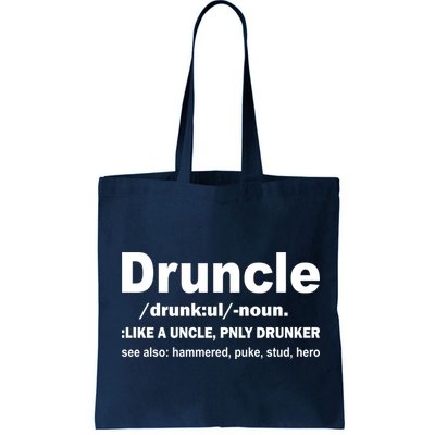 Funny Drunk Uncle Druncle Definition Bag