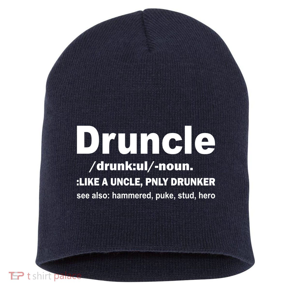 Funny Drunk Uncle Druncle Definition Short Acrylic Beanie