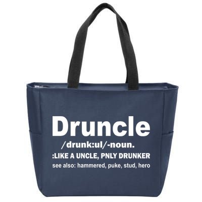 Funny Drunk Uncle Druncle Definition Zip Tote Bag