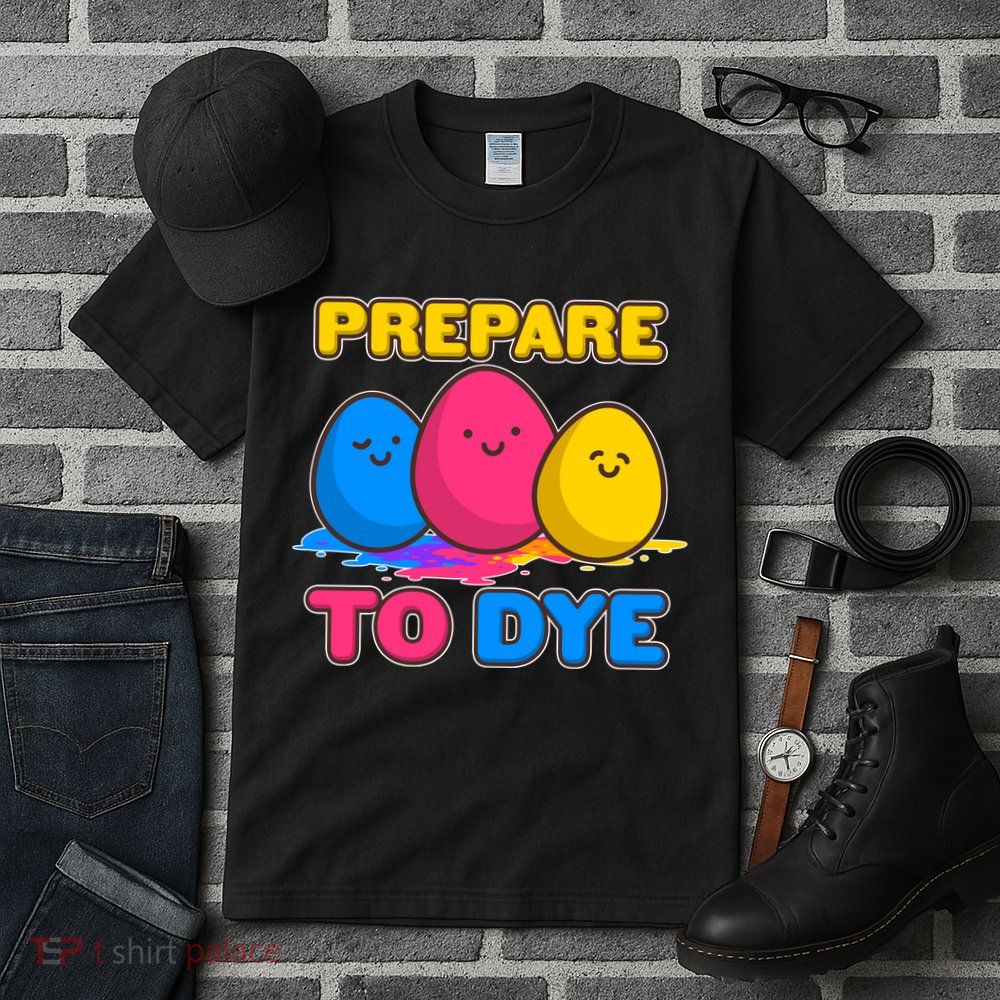 Funny Easter Prepare To Dye Tall T-Shirt