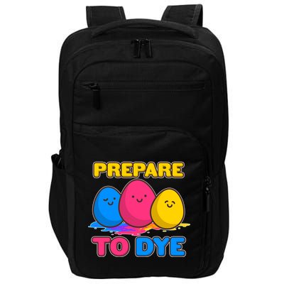 Funny Easter Prepare To Dye Impact Tech Backpack
