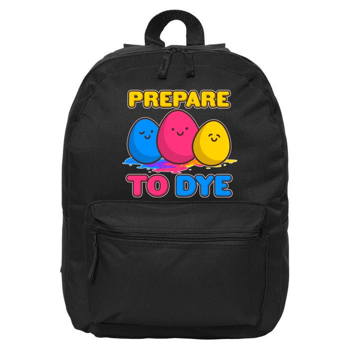 Funny Easter Prepare To Dye 16 in Basic Backpack
