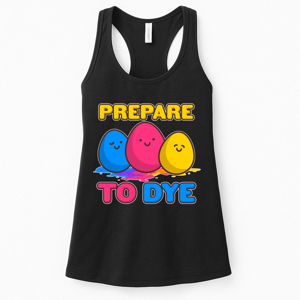 Funny Easter Prepare To Dye Womens Tank Top
