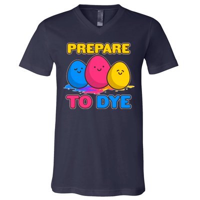 Funny Easter Prepare To Dye V-Neck T-Shirt