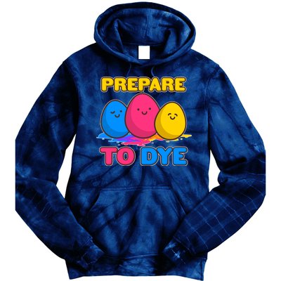 Funny Easter Prepare To Dye Tie Dye Hoodie