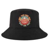 Funny Eef You See Kay Why Oh You Sloth Cool Comfort Performance Bucket Hat