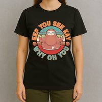 Funny Eef You See Kay Why Oh You Sloth T-Shirt