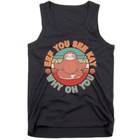 Funny Eef You See Kay Why Oh You Sloth Tank Top