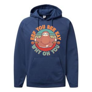 Funny Eef You See Kay Why Oh You Sloth Performance Fleece Hoodie