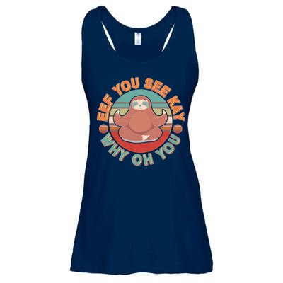 Funny Eef You See Kay Why Oh You Sloth Ladies Essential Flowy Tank