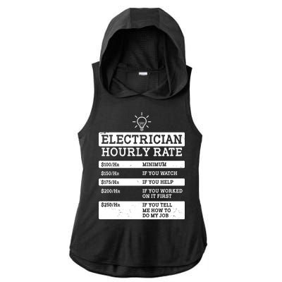 Funny Electrician Hourly Rate List Ladies PosiCharge Tri-Blend Wicking Draft Hoodie Tank