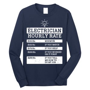 Funny Electrician Hourly Rate List Long Sleeve Shirt