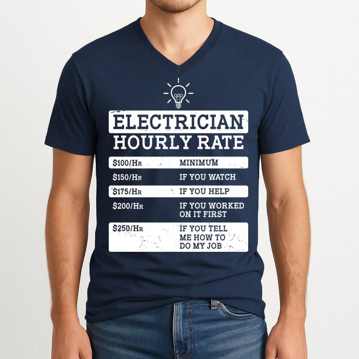 Funny Electrician Hourly Rate List V-Neck T-Shirt