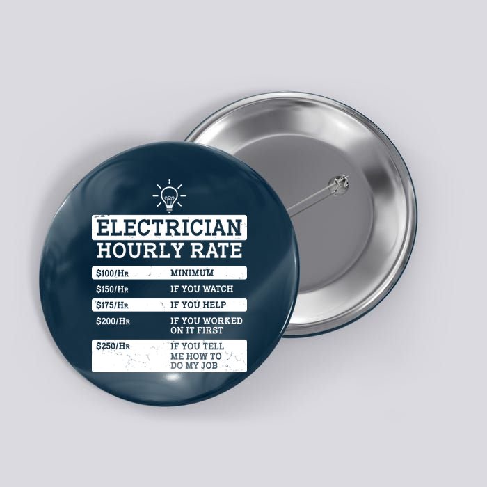 Funny Electrician Hourly Rate List Button