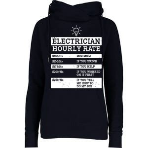 Funny Electrician Hourly Rate List Womens Funnel Neck Pullover Hood