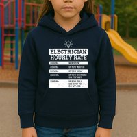 Funny Electrician Hourly Rate List Kids Hoodie